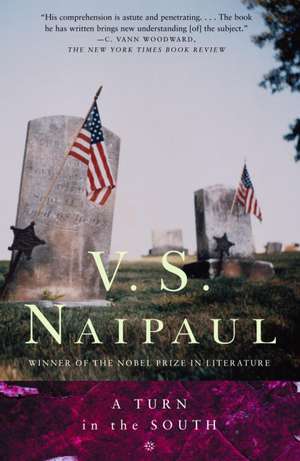 A Turn in the South de V.S. NAIPAUL