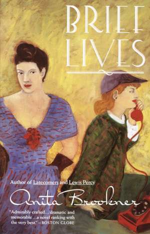 Brief Lives de Anita Brookner