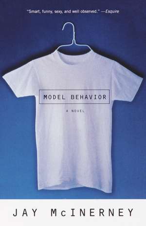 Model Behavior de Jay McInerney