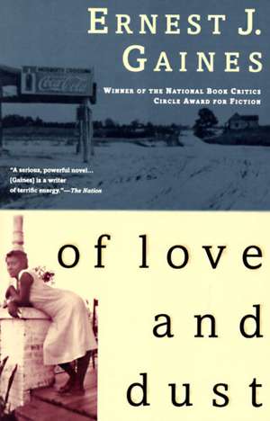 Of Love and Dust de Ernest J. Gaines