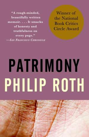 Patrimony: A True Story de Philip Roth