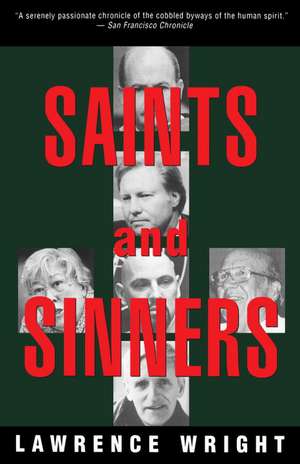 Saints and Sinners de Lawrence Wright