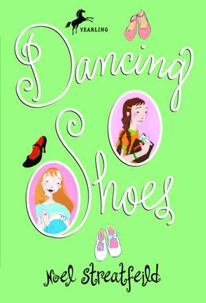 Dancing Shoes de Noel Streatfeild