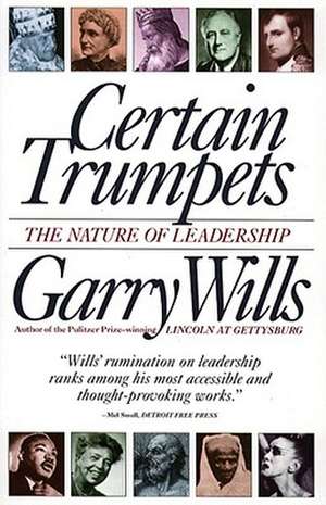 Certain Trumpets de Garry Wills