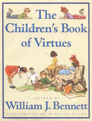 Children's Book of Virtues de William J. Bennett