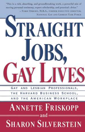 Straight Jobs Gay Lives de Sharon Silverstein