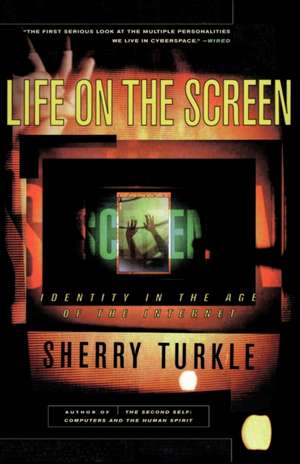 Life on the Screen de Sherry Turkle