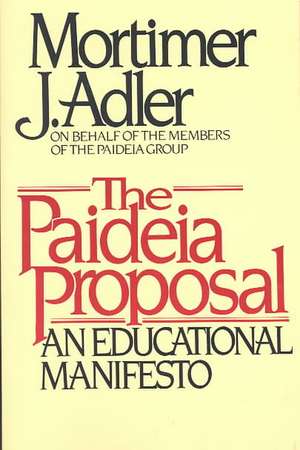 Paideia Proposal de Mortimer J. Adler