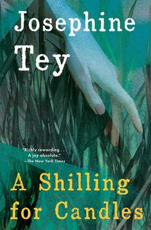 A Shilling for Candles de Josephine Tey
