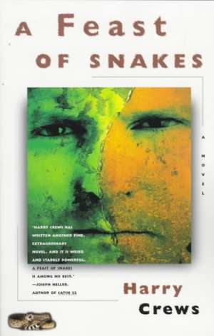 A Feast of Snakes de Harry Crews