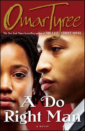 A Do Right Man de Omar Tyree