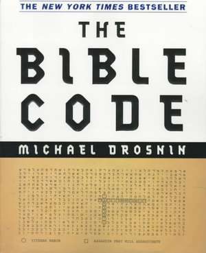 The Bible Code de Michael Drosnin