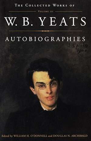 The Collected Works of W.B. Yeats Vol. III de William Butler Yeats