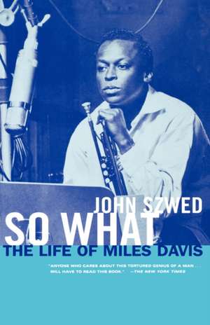 So What de John Szwed