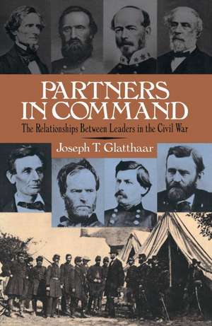 Partners In Command de Joseph Glatthaar