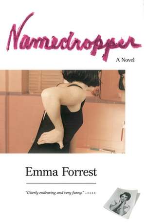 Namedropper de Emma Forrest