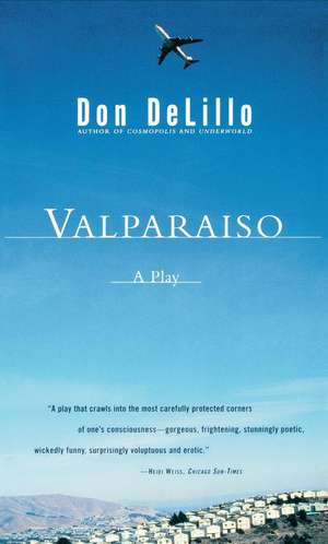 Valparaiso de Don DeLillo