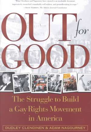 Out for Good de Dudley Clendinen