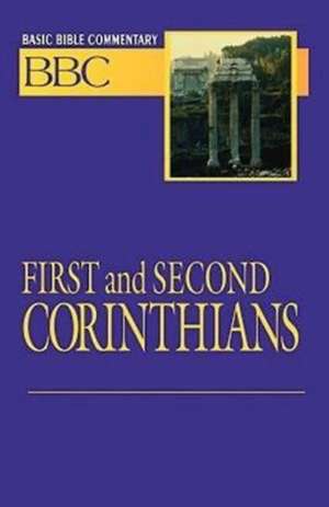 Basic Bible Commentary First and Second Corinthians de Abingdon Press