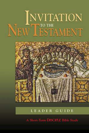 Invitation to the New Testament: A Short-Term Disciple Bible Study de David A. deSilva