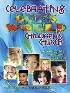 Celebrating God's World in Children's Church de Lisa Flinn