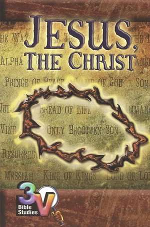 Jesus, the Christ de Ira Brent Driggers