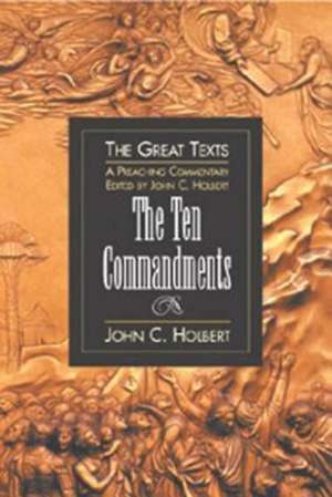 Ten Commandments de John C. Holbert