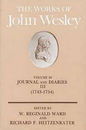 The Works of John Wesley Volume 20 de John Wesley