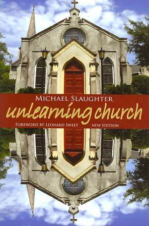 Unlearning Church de Michael Slaughter