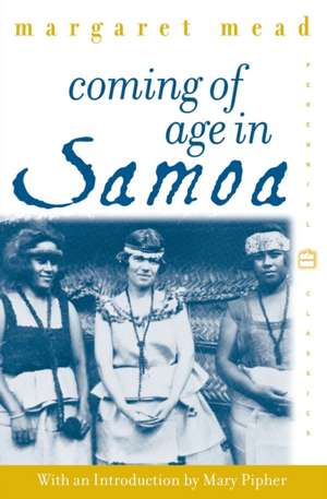 Coming of Age in Samoa: A Psychological Study of Primitive Youth for Western Civilisation de Margaret Mead