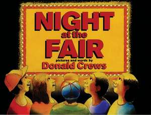 Night at the Fair de Donald Crews