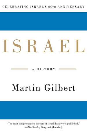 Israel: A History de Martin Gilbert