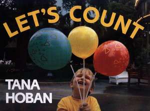 Let's Count de Tana Hoban