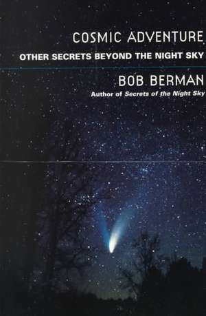 Cosmic Adventure de Bob Berman