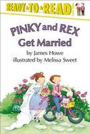 Pinky and Rex Get Married de James Howe