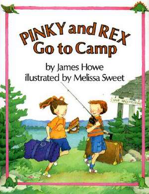 Pinky and Rex Go to Camp de James Howe