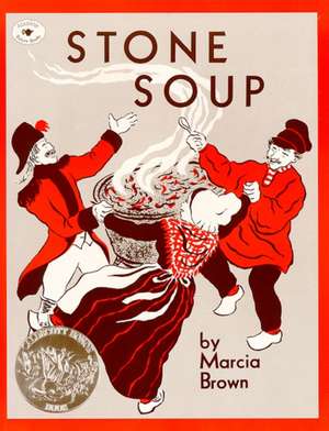 Stone Soup de Marcia Brown