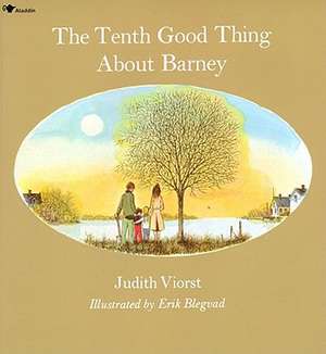 The Tenth Good Thing about Barney de Judith Viorst