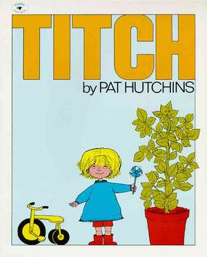 Titch de Pat Hutchins