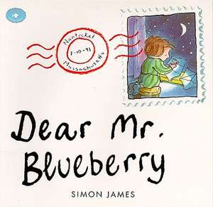 Dear Mr. Blueberry de Simon James