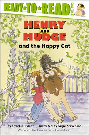 Henry and Mudge and the Happy Cat de Cynthia Rylant