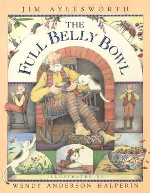 Full Belly Bowl de Jim Aylesworth