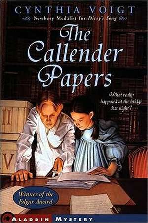 The Callender Papers de Cynthia Voigt