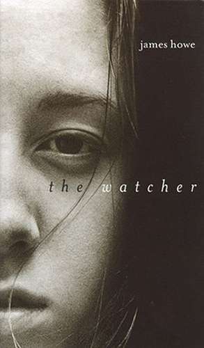 The Watcher de James Howe