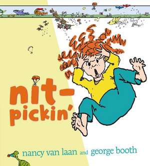 Nit-Pickin' de Nancy Van Laan