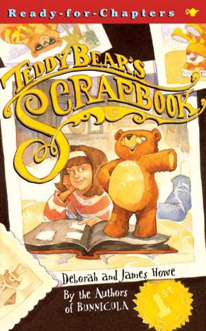 Teddy Bear's Scrapbook de Deborah Howe