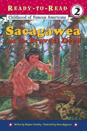 Sacagawea and the Bravest Deed de Stephen Krensky