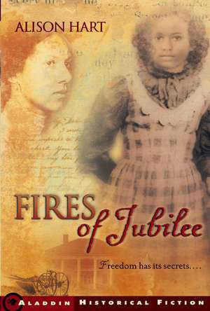 Fires of Jubilee de Alison Hart