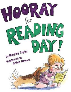 Hooray for Reading Day! de Margery Cuyler