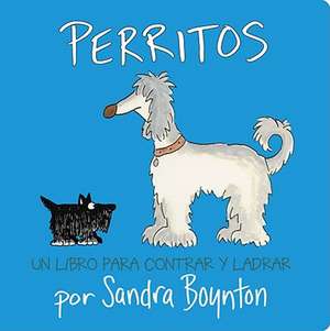 Perritos = Doggies de SANDRA BOYNTON